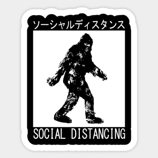 SOCIAL DISTANCING SASQUATCH Sticker